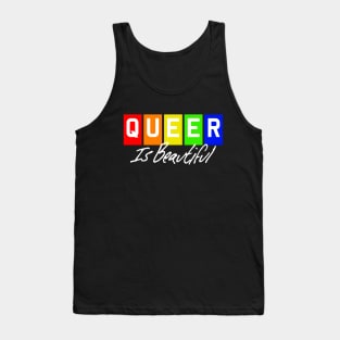 Queer Is Beautiful - White Text Tank Top